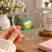 Irish You Were Beer Funny Glass Ornament - Material: Heart Glass Ornament