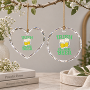 Irish You Were Beer Funny Glass Ornament - Material: Heart Glass Ornament