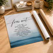 Isaiah 41:10 Fear Not Bible Verse Poster Wall Art, Modern Wall Decor For Living Room Bedroom, 12x18 UNFRAMED - Format: Rolled Canvas