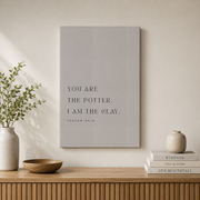Isaiah 64:8 Potter And Clay Christian Wall Art, Minimal Scripture Poster - Format: Stretched Canvas