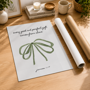 James 1:17 Coquette Green Bow Christian Wall Art Bible Verse Trendy Sage Housewarming Gift - Format: Rolled Canvas
