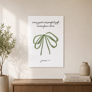 James 1:17 Coquette Green Bow Christian Wall Art Bible Verse Trendy Sage Housewarming Gift - Format: Unframed Paper Poster
