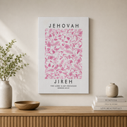 Jehovah Jireh Genesis 22:14, Preppy Pink Floral Christian Poster, Bible Verse Wall Art, Christian Merch Wall Art, Modern Wall Decor, 8x12 UNFRAMED - Format: Stretched Canvas