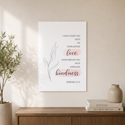 Jeremiah 31:3 Everlasting Love And Unfailing Kindness Bible Verse Wall Art, Christian Minimalist Scripture Print, Valentine'S Day Wall Art, Modern Wall Decor, 12x18 UNFRAMED - Format: Unframed Paper Poster