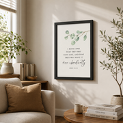 John 10:10 Christian Wall Art, Inspirational Bible Verse Scripture Poster - Format: Black Framed Poster