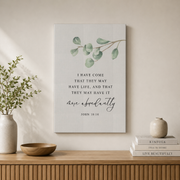 John 10:10 Christian Wall Art, Inspirational Bible Verse Scripture Poster - Format: Stretched Canvas