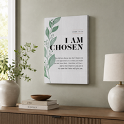 John 15:16 Wall Art I Am Chosen Bible Verse Scripture Art Christian Decor NO FRAMED POSTER - Format: Stretched Canvas