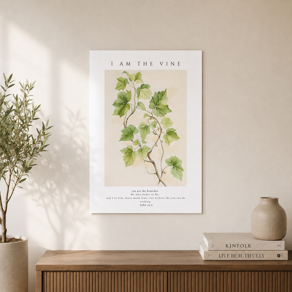 John 15:5 I Am The Vine Christian Wall Art, Inspirational Scripture Poster - Format: Unframed Paper Poster