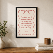John 3:16 For God So Loved The World Holiday Home Decor Bible Verse Print Rustic Christian Gift - Format: Black Framed Poster