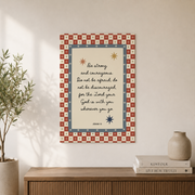 Joshua 1:9 Be Strong And Courageous Christian Kids Wall Art - Format: Unframed Paper Poster