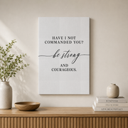 Joshua 1:9 Be Strong And Courageous Minimal Christian Wall Art - Format: Stretched Canvas