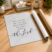 Joshua 24:15 Household Christian Wall Art, Housewarming Scripture Poster - Format: Rolled Canvas
