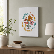 Kiloa Consider how the wildflowers grow Wall Art| Luke Christian Bible Verse Poster, Physical Poster, Free Delivery, Scripture Poster, 16x24 UNFRAMED - Format: Stretched Canvas