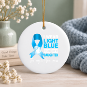 Light Blue Awareness Ribbon Ornament for Daughter Support Glass Ornament - Material: Circle Ceramic Ornament