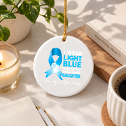 Light Blue Awareness Ribbon Ornament for Daughter Support Glass Ornament - Material: Circle Ceramic Ornament