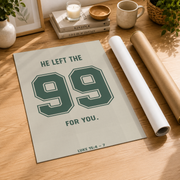 Luke 15:4-7 He Left The 99 Christian Sports Wall Art, Football Scripture Poster - Format: Rolled Canvas