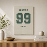 Luke 15:4-7 He Left The 99 Christian Sports Wall Art, Football Scripture Poster - Format: Stretched Canvas