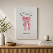 Modroom Christian Coquette Pink Bow Bible Verse Pink Bow With Scripture Jeremiah 29:11 For I Know The Plans I Have For You, Modern Wall Art Decor, 12x18 UNFRAMED - Format: Stretched Canvas
