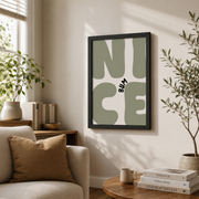 Nice Bum Wall Art Sage Green Monochrome Typography Poster Bathroom and Bedroom Decor - Format: Black Framed Poster