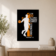 Philippians 4:13 Basketball Christian Wall Art, I Can Do All Things Poster - Format: Unframed Paper Poster