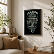 Philippians 4:13 I Can Do All Things Christian Wall Art, Faith Quote Poster - Format: Black Framed Poster