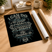 Philippians 4:13 I Can Do All Things Christian Wall Art, Faith Quote Poster - Format: Rolled Canvas