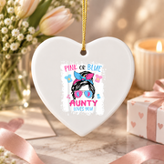 Pink Or Blue Auntie Baby Reveal Ceramic Ornament - Material: Heart Ceramic Ornament