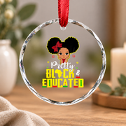Pretty Black Educated Strong Queen Glass Ornament - Material: Circle Glass Ornament
