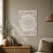 Psalm 28:7 Christian Wall Art, Lavender Floral Scripture Poster - Format: Unframed Paper Poster