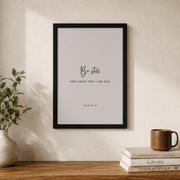 Psalm 46:10 Be Still And Know Christian Wall Art, Minimal Scripture Poster - Format: Black Framed Poster