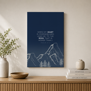 Psalm 61:2 When My Heart Is Overwhelmed Christian Wall Art Poster - Format: Stretched Canvas