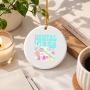 Retro Groovy Dental Vibes Dentist Hygienist Gift Glass Ornament - Material: Circle Ceramic Ornament