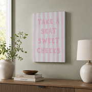 Take A Seat Sweet Cheeks Bathroom Wall Art Pink Retro Typography Poster Quirky Trendy Bathroom Decor - Format: Stretched Canvas