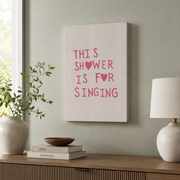 This Shower Is For Singing Wall Art Cute Bathroom Poster Minimalist Heart Girly Funny Decor - Format: Stretched Canvas