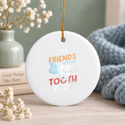 Tooth Fairy Friend Dental Assistant Gift Decoration Glass Ornament - Material: Circle Ceramic Ornament