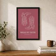 Walk By Faith Bible Verse Wall Art Pink Cowgirl Boots Western Christian Poster - Format: Black Framed Poster