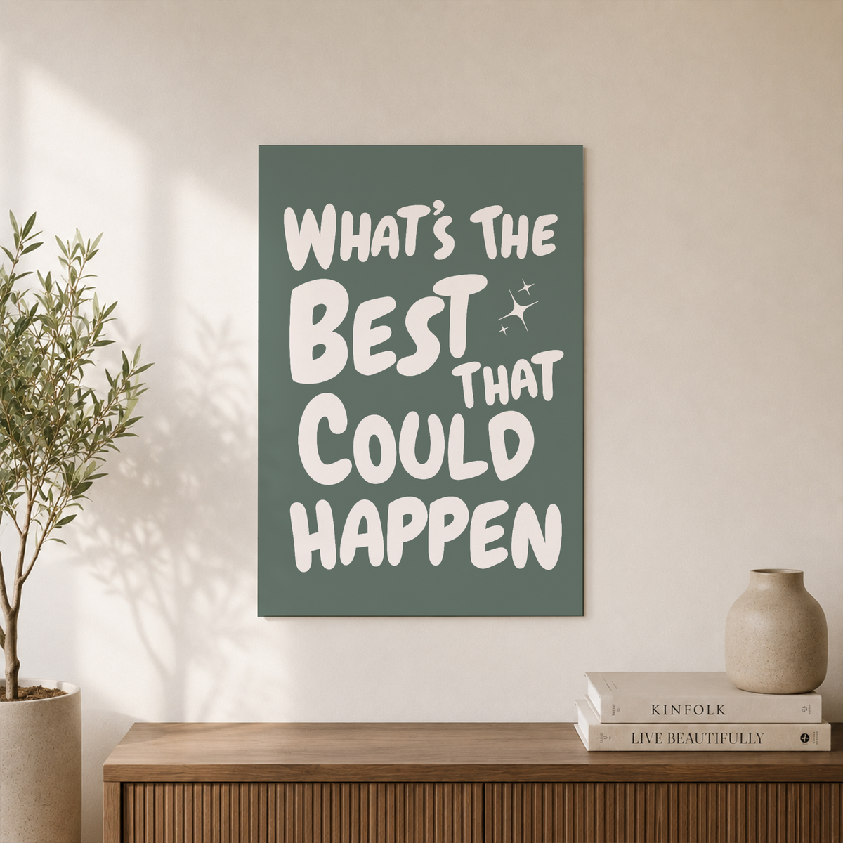 What�s The Best That Could Happen Wall Art Uplifting Sage Green Typography Quote Poster Affirmation Decor - Format: Unframed Paper Poster