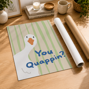 You Quappin Goose Bathroom Wall Art Funny Toilet Humor Poster Quirky Restroom Washroom Decor Poster UNFRAMED - Format: Rolled Canvas