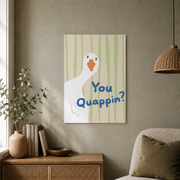 You Quappin Goose Bathroom Wall Art Funny Toilet Humor Poster Quirky Restroom Washroom Decor Poster UNFRAMED - Format: Unframed Paper Poster